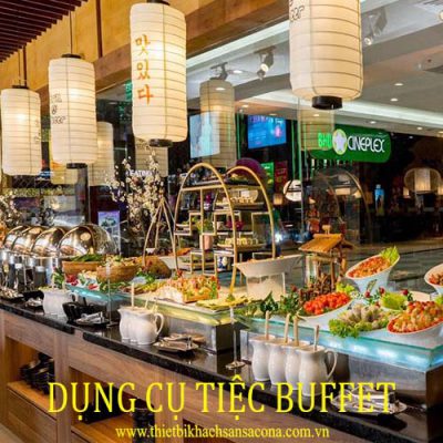 Dụng cụ tiệc buffet Dụng cụ tiệc buffet